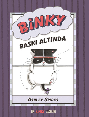 Binky Baskı Altında 