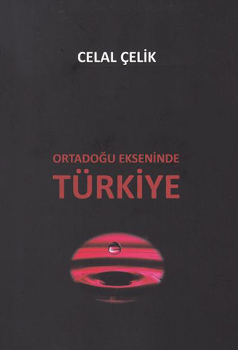 Ortadoğu Ekseninde Türkiye