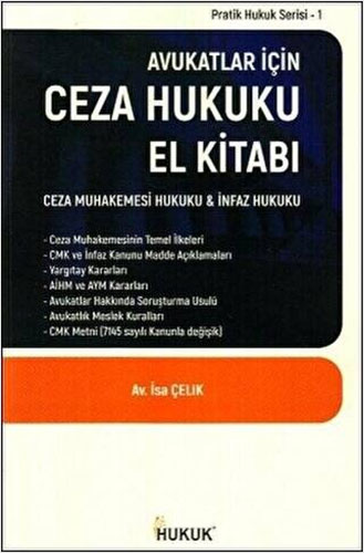 Avukatlar İçin Ceza Hukuku El Kitabı