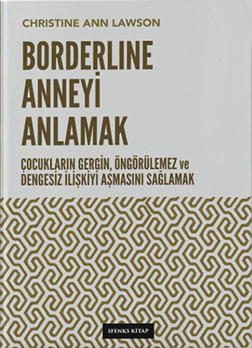 Borderline Anneyi Anlamak