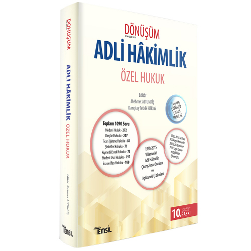 Dönüşüm Adli Hakimlik Özel Hukuk 