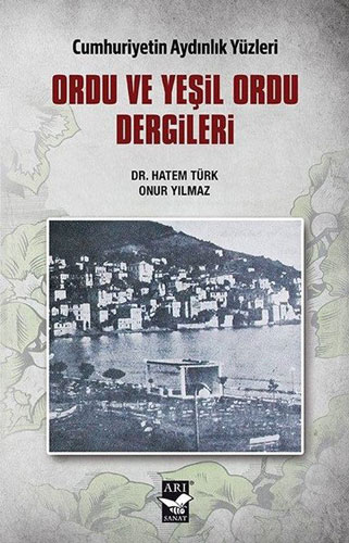 Ordu ve Yeşil Ordu Dergileri