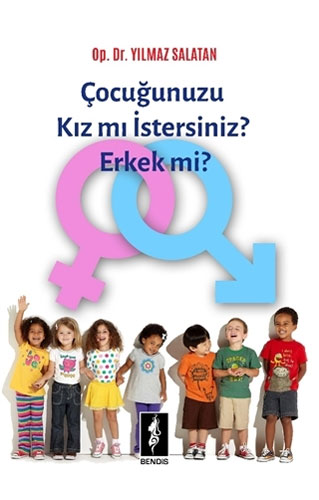 Çocuğunuzu Kız mı İstersiniz Erkek mi?