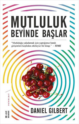 Mutluluk Beyinde Başlar