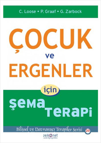 Çocuk ve Ergenler İçin Şema Terapi