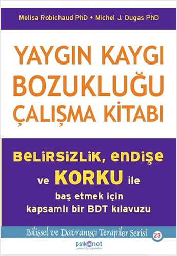 Yaygın Kaygı Bozukluğu Çalışma Kitabı