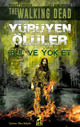 Bul ve Yok Et - Yürüyen Ölüler