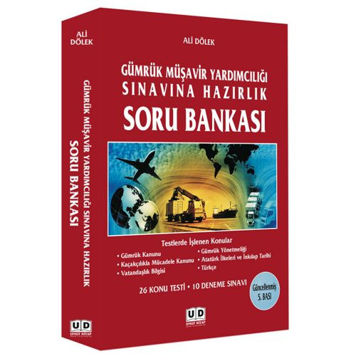 Gümrük Müşavirliği Sınavına Hazırlık Soru Bankası