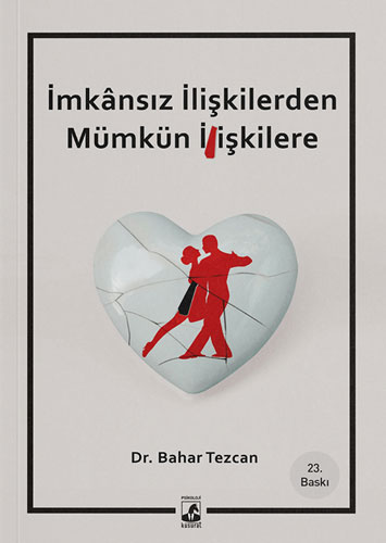 İmkansız İlişkilerden Mümkün İlişkilere