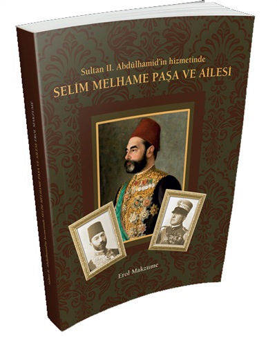 Selim Melhame Paşa ve Ailesi