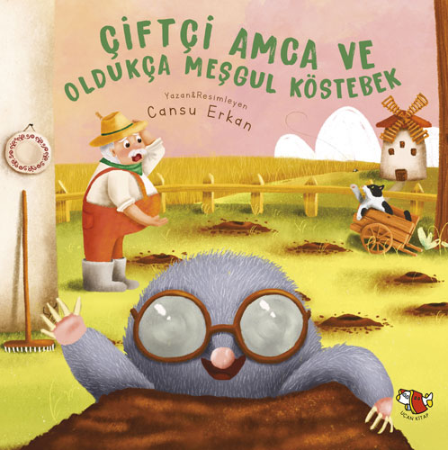  Çiftçi Amca ve Oldukça Meşgul Köstebek