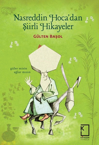 Nasreddin Hoca'dan Şiirli Hikayeler (Ciltli)