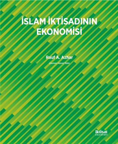 İslam İktisadının Ekonomisi