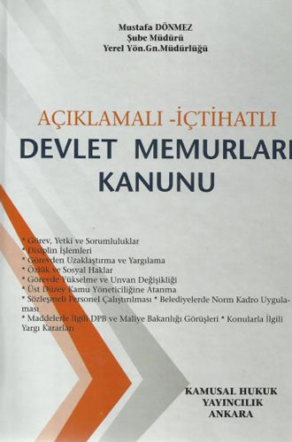 Açıklamalı İçtihatlı Devlet Memurları Kanunu (Ciltli)