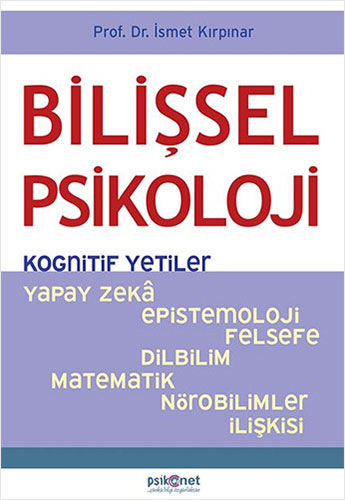 Bilişsel Psikoloji - Kognitif Yetiler