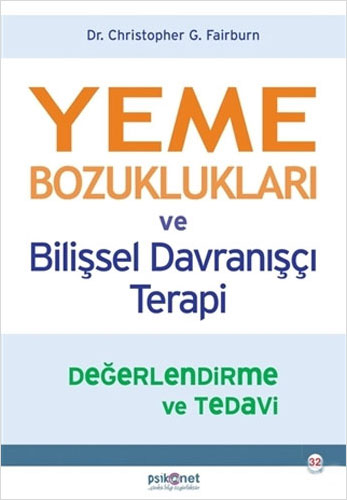 Yeme Bozuklukları ve Bilişsel Davranışçı Terapi