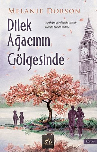 Dilek Ağacının Gölgesinde