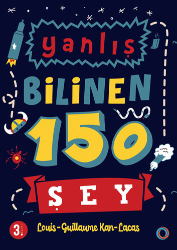 Yanlış Bilinen 150 Şey