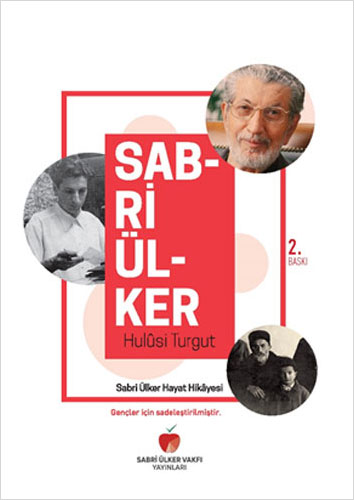 Sabri Ülker Hayat Hikayesi