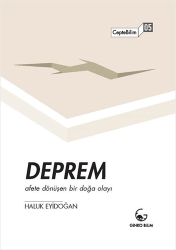 Deprem - Afete Dönüşen Bir Doğa Olayı