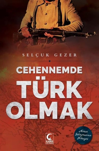 Cehennemde Türk Olmak