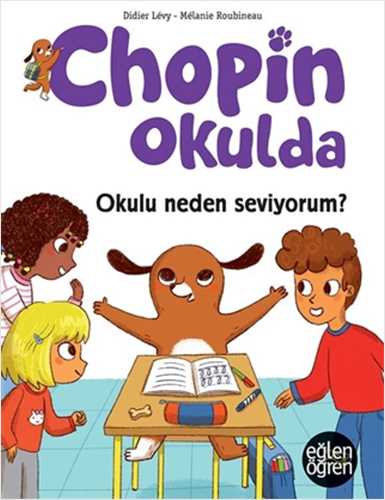 Chopin Okulda - Okulu Neden Seviyorum? 