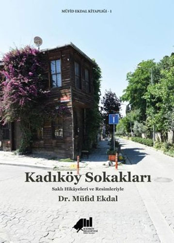 Kadıköy Sokakları (Ciltli)