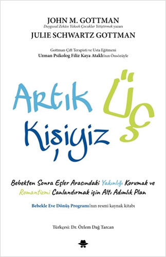 Artık Üç Kişiyiz