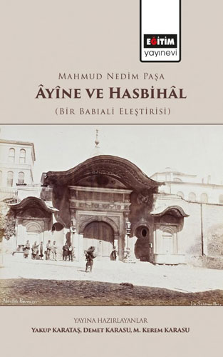 Mahmud Nedim Paşa Âyîne ve Hasbihâl