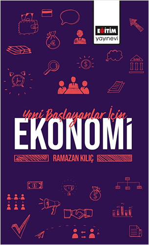 Yeni Başlayanlar İçin Ekonomi