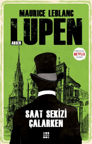 Saat Sekizi Çalarken - Arsen Lüpen