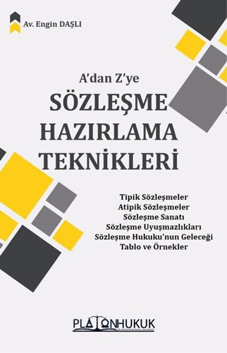 A’dan Z’ye Sözleşme Hazırlama Teknikleri 