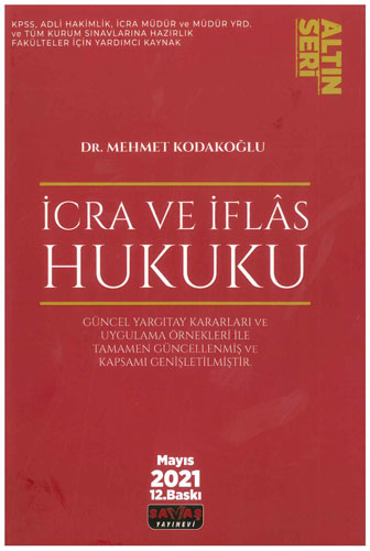 İcra ve İflas Hukuku Konu Anlatımı (Ciltli)