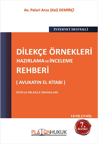 Dilekçe Örnekleri Hazırlama ve İnceleme Rehberi 