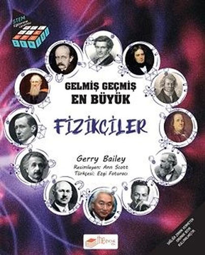 Bilgi Küpü Serisi - Gelmiş Geçmiş En Büyük Fizikçiler 