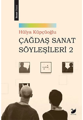 Çağdaş Sanat Söyleşileri - 2