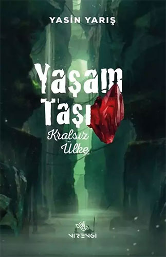 Yaşam Taşı - Kralsız Ülke