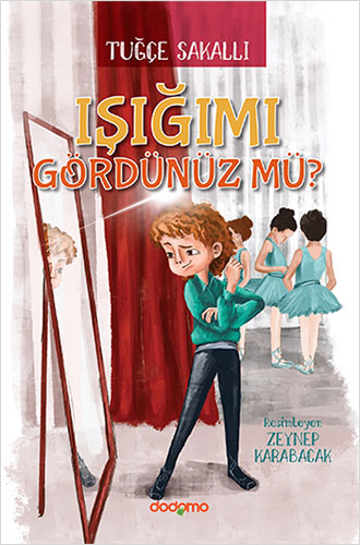 Işığımı Gördünüz mü?