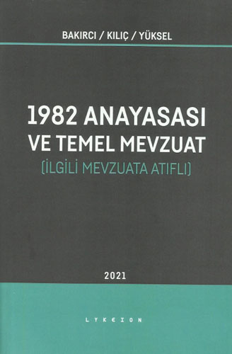 1982 Anayasası ve Temel Mevzuat 