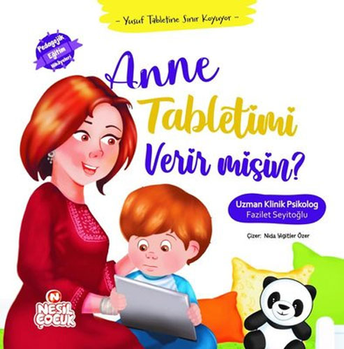 Yusuf Tabletine Sınır Koyuyor - Anne Tabletimi Verir misin? (Ciltli)