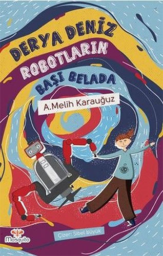 Robotların Başı Belada