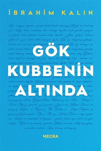 Gök Kubbenin Altında