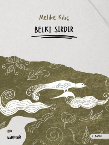 Belki Sırdır