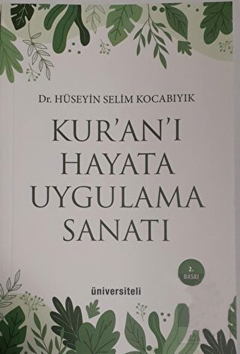 Kur'an'ı Hayata Uygulama Sanatı