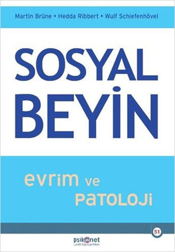 Sosyal Beyin - Evrim ve Patoloji