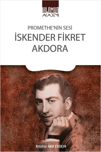 Promethe'nin Sesi - İskender Fikret Akdora