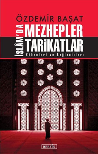 İslam'da Mezhepler Tarikatlar