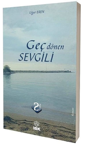 Geç Dönen Sevgili