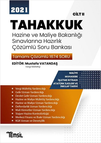 2021 Tahakkuk - Hazine ve Maliye Bakanlığı Sınavlarına Hazırlık Çözümlü Soru Bankası Cilt 2