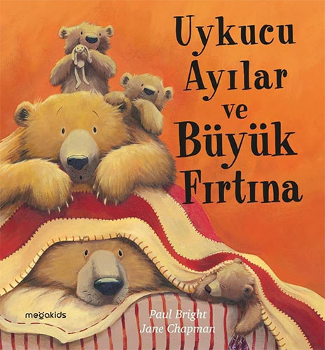  Uykucu Ayılar ve Büyük Fırtına